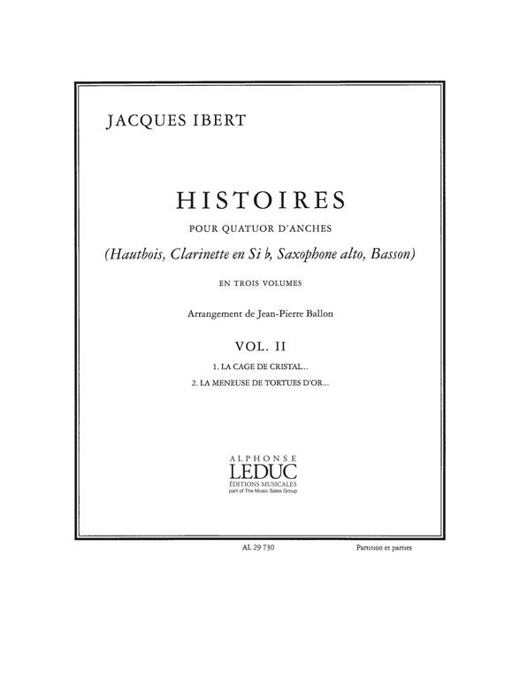 Ibert Histoires La Cage/La Meneuse Volume 2 Reed Quartet Score/Parts
