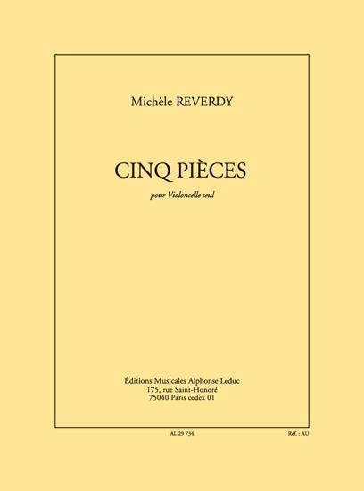 Michèle Reverdy: 5 Pieces (Cello solo)