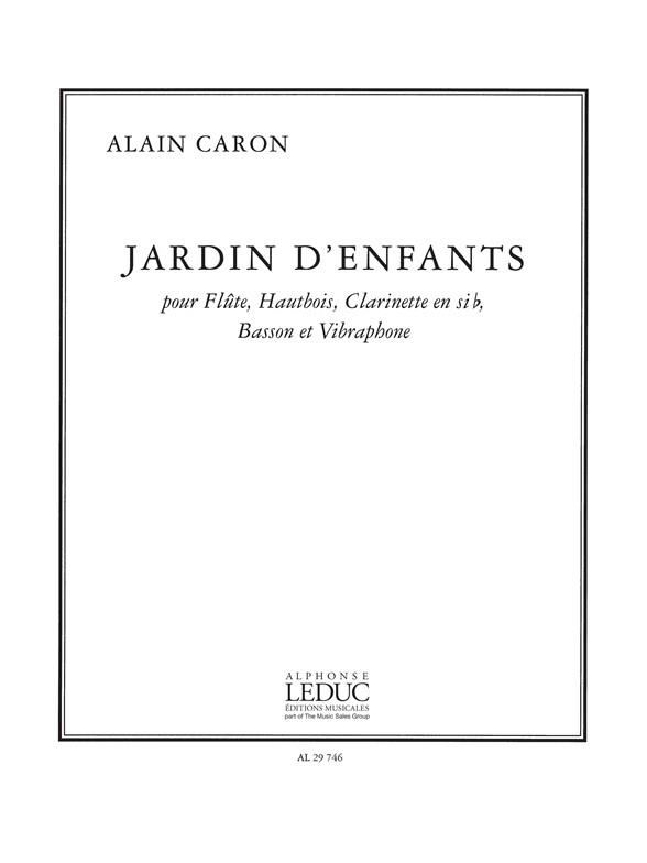 Caron Jardin D'enfants Flute Oboe Clarinet Bassoon & Vibraphone Sc/Pts