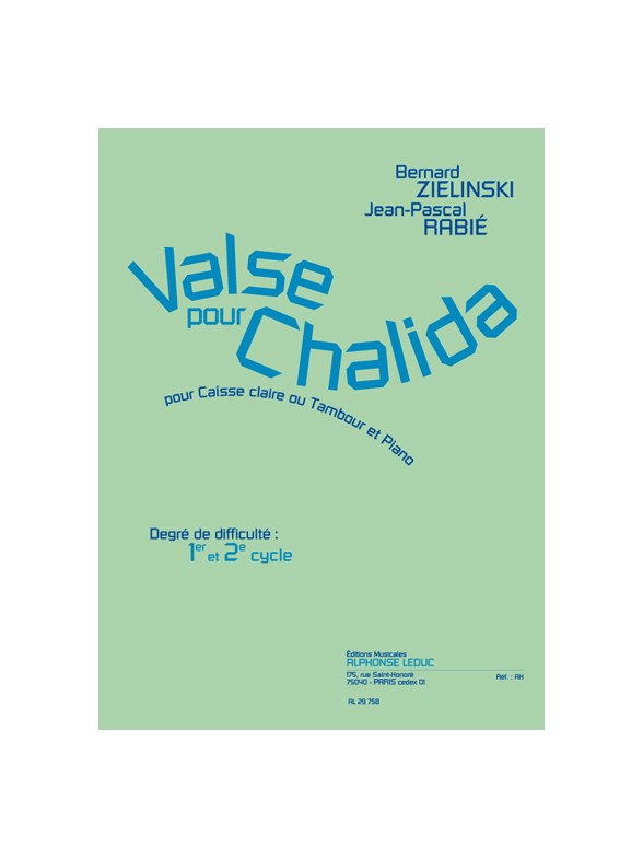 Rabie: Valse pour chalida pour caisse claire ou tambour et piano