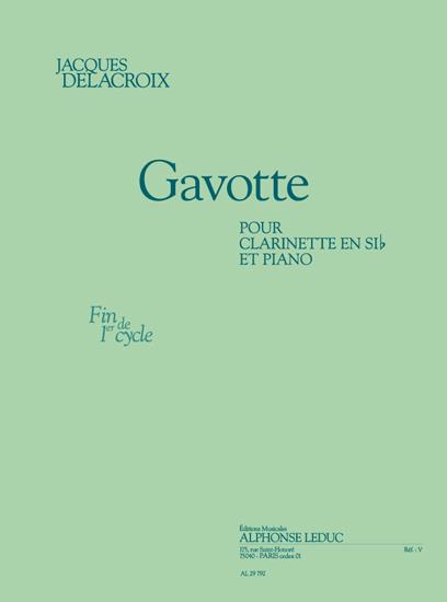 Delacroix: Gavotte (fin de cycle 1) pour clarinette si b et piano