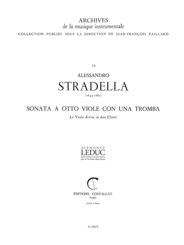 Alessandro Stradella: Sonata a 8 Viole e 1 Tromba (Trumpet & Orchestra)