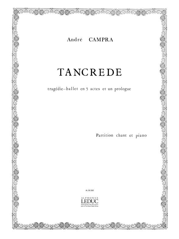 André Campra: Tancrède (Opera)