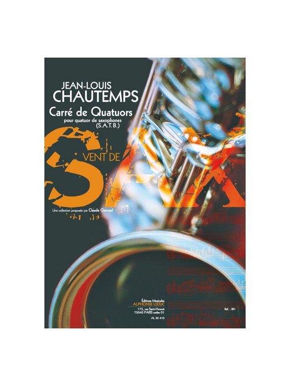 Chautemps: Carré de quatuors (8e) (collection vent de sax) pour quatuor de saxophones (satb) (partition et parties)