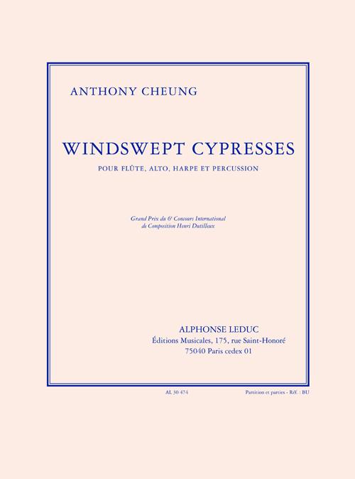 Cheung: Windswept cypresses (9') quatuor pour flûte, alto, harpe et percussion (partition et parties)