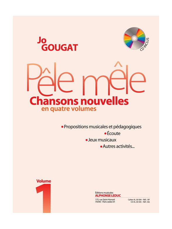 Gougat: Pêle mêle. (chansons nouvelles en 4 volumes) (livre avec cd) formation musicale / vol. 1 : le livre
