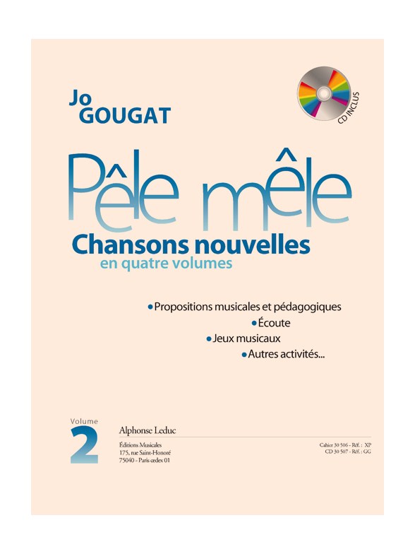 Gougat: Pêle mêle. (chansons nouvelles en 4 volumes) (livre avec cd) formation musicale / vol. 2 : le livre