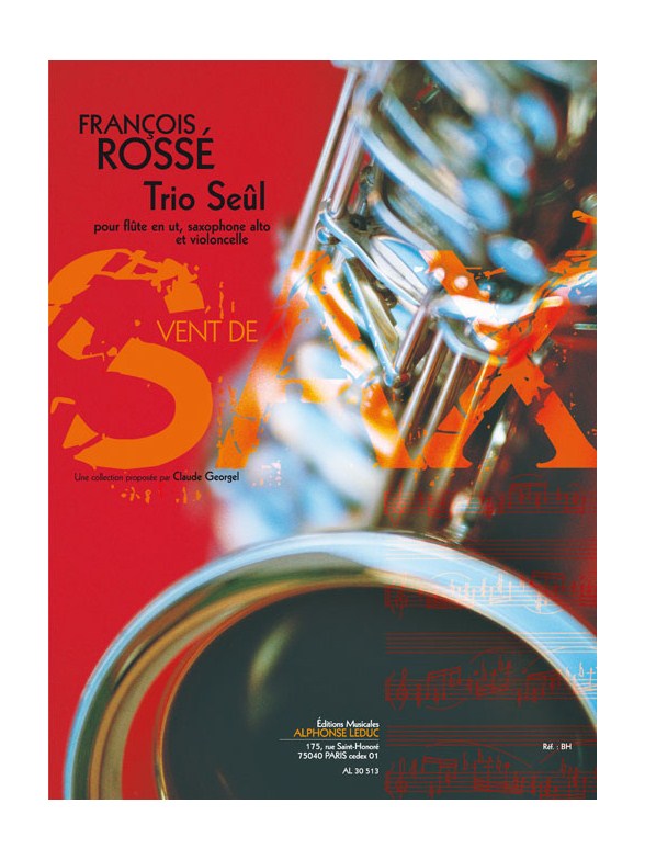 Rossé: Trio seûl (5'40'') (9e) (collection vent de sax) pour flute en ut, saxophone alto et violoncelle