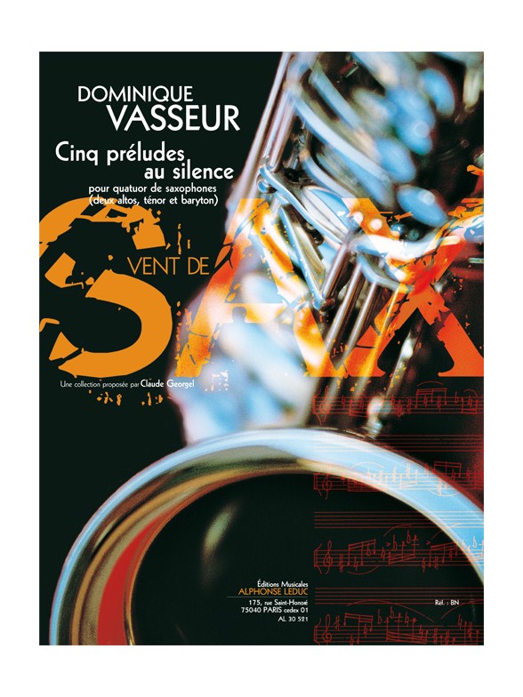 Vasseur: 5 préludes au silence (13') (8e) (collection vent de sax) pour quatuor de saxophones (aatb) (partition et parties)