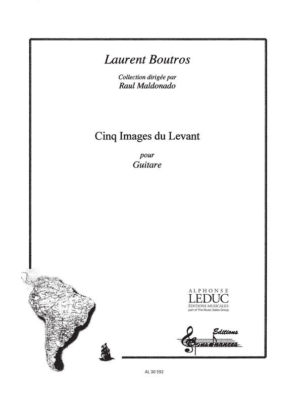Boutros Laurent Cinq Images De Levant Guitar Book
