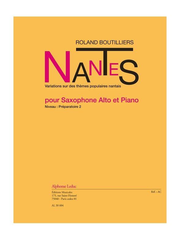Boutilliers: Nantes (4'50'') variations sur des thèmes populaires nantais pour saxophone alto et piano (préparatoire 2)