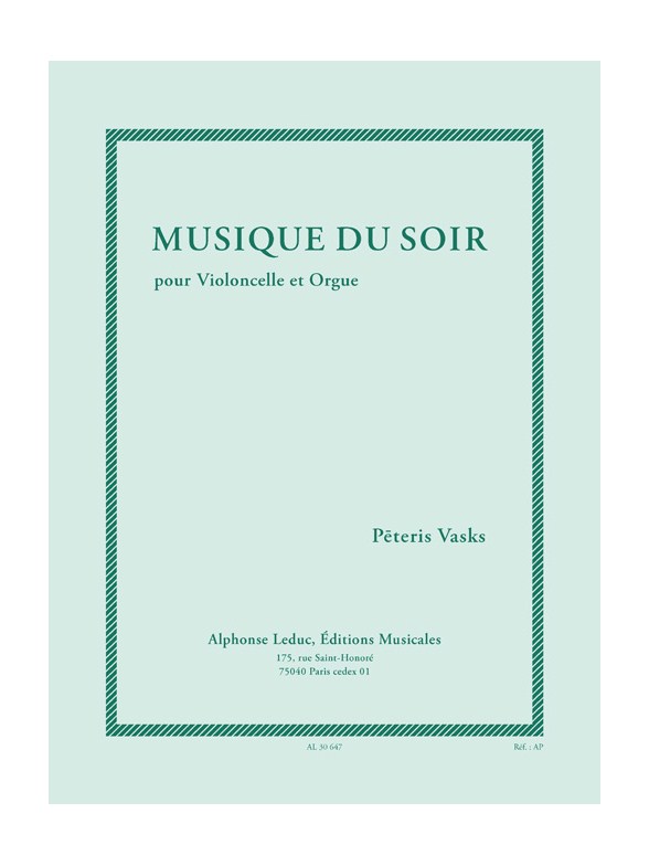 Vasks: Musique du soir (7e/8e) pour violoncelle et orgue