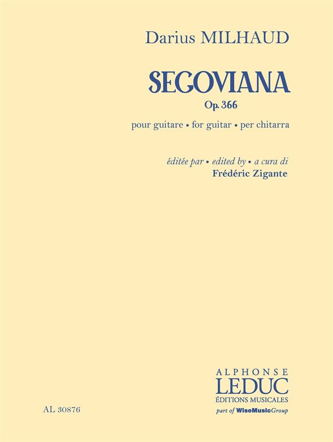 Segoviana op. 366 : a cura di Frédéric Zigante