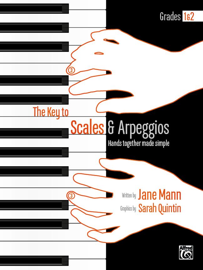 The Key to Scales and Arpeggios Gr 1-2 (2nd Ed.) : Hands together made simple