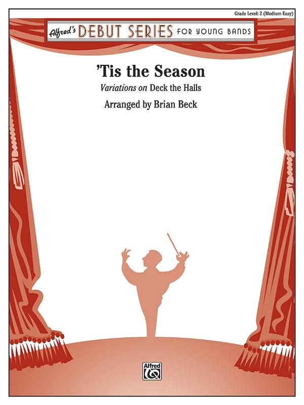 Tis The Season : Variations on Deck the Halls