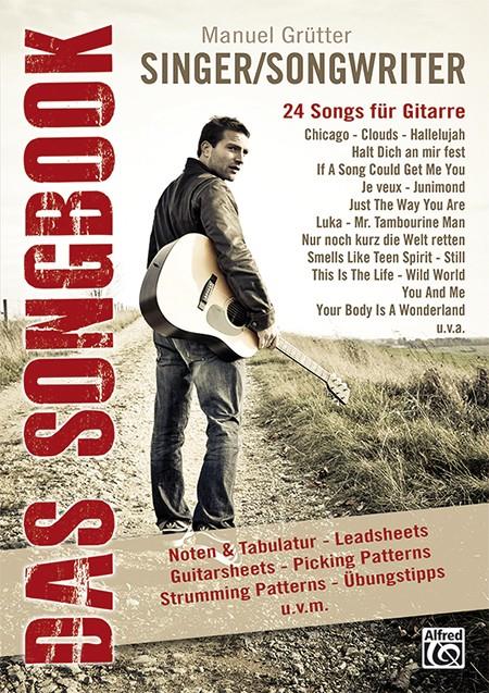Manuel Grütter: Singer / Songwriter - Das Songbook