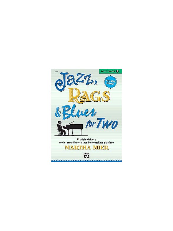 Martha Mier: Jazz Rags And Blues For Two - Book Three