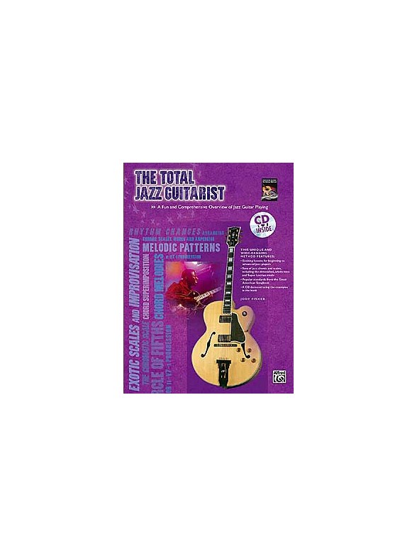 Jody Fisher: The Total Jazz Guitarist