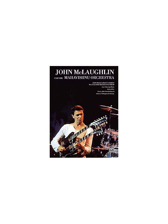John McLaughlin And The Mahavishnu Orchestra