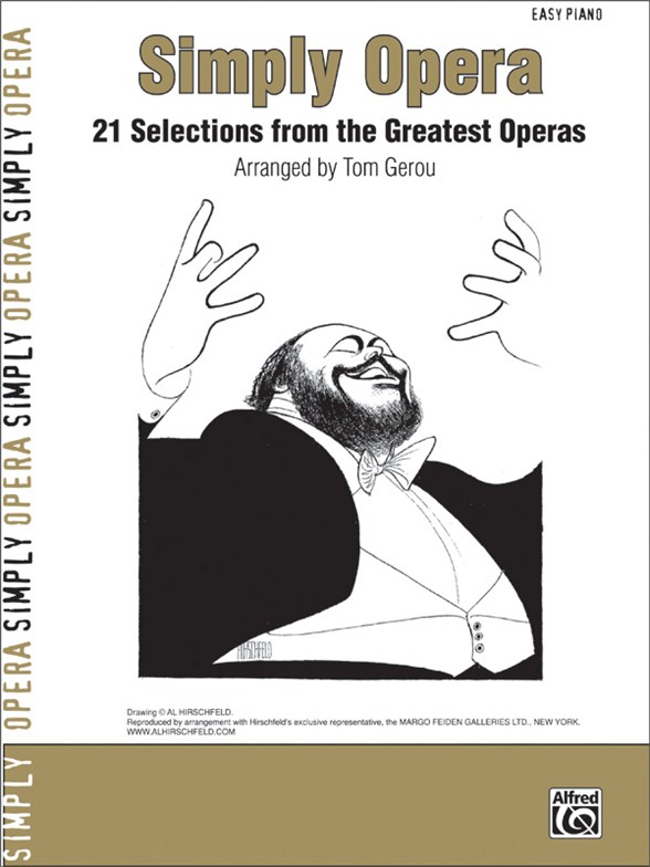 Simply Opera - 21 Selections from the Greatest Operas