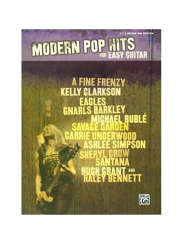 Modern Pop Hits For Easy Guitar