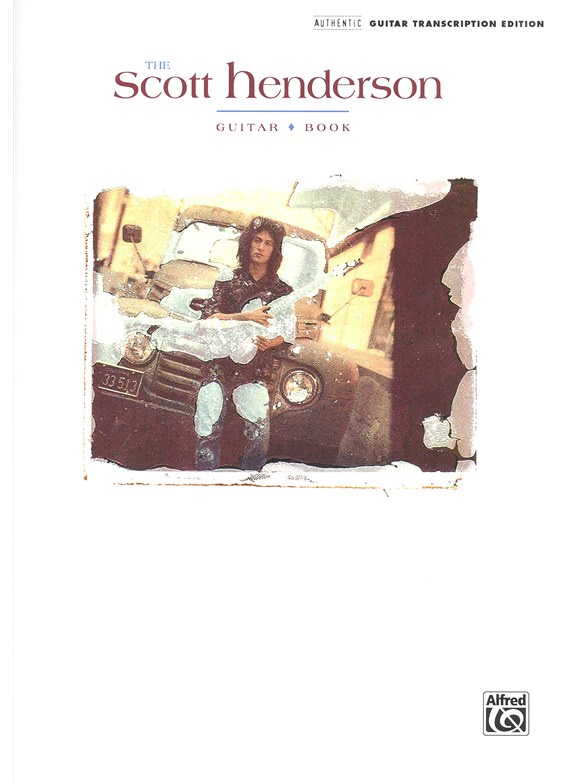 The Scott Henderson Guitar Songbook