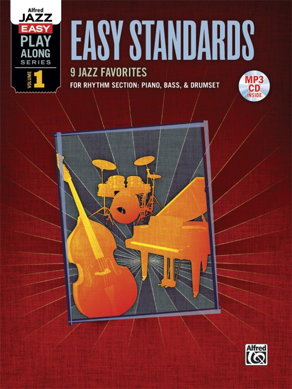 Alfred Jazz Easy Play-Along Series Volume 1: Easy Standards (Book/MP3CD)