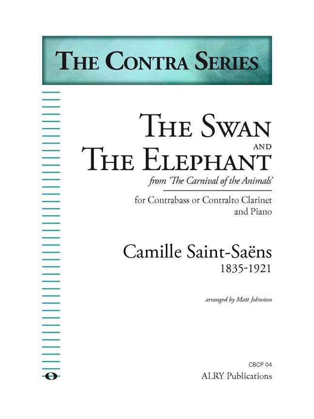 The Swan and The Elephant : from The Carnival of the Animals