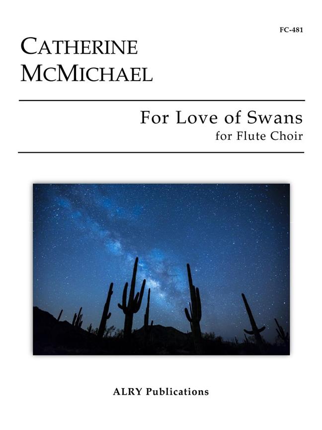 For Love of Swans