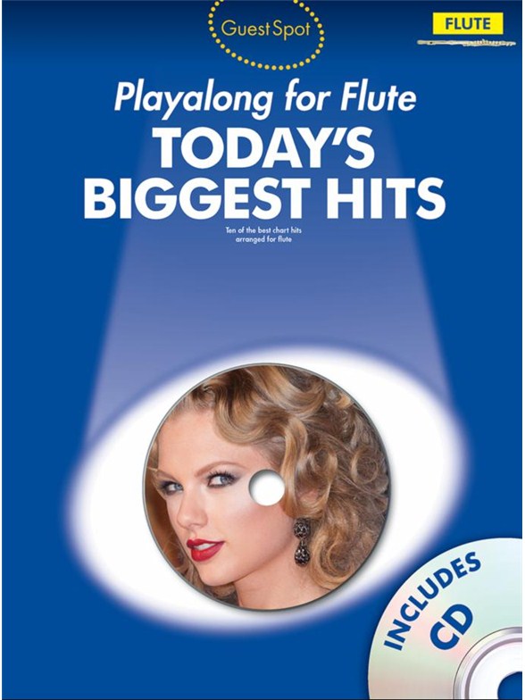 Guest Spot Today's Biggest Hits: Flute