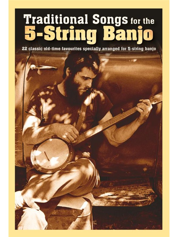Traditional Songs For The 5-String Banjo