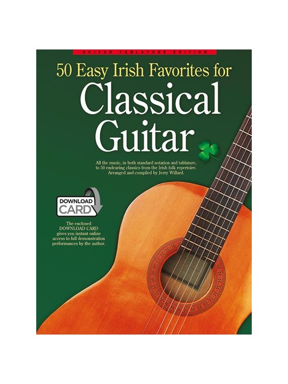50 Easy Irish Favourites For Classical Guitar: Guitar Tablature Edition (Book & Download Card)