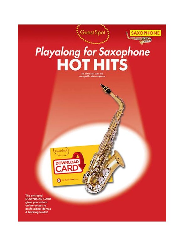 Guest Spot: Hot Hits - Alto Saxophone (Book/Download Card)