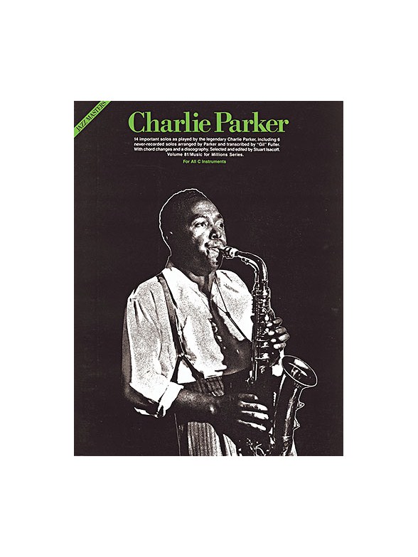 Charlie Parker: Jazz Masters Series