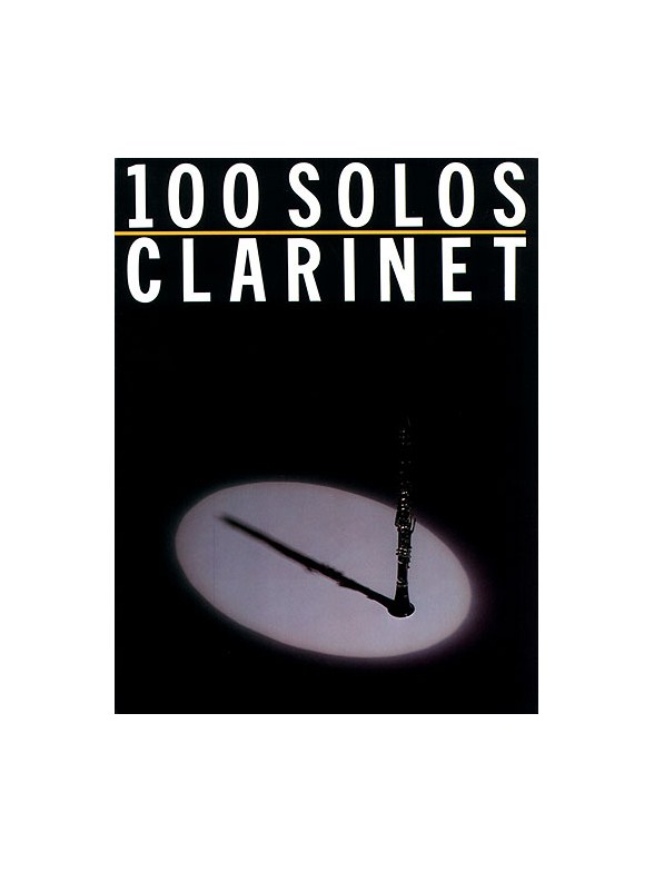 100 Solos: Clarinet