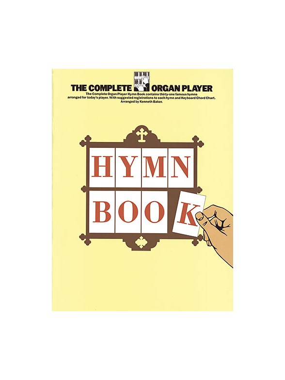 The Complete Organ Player: Hymn Book