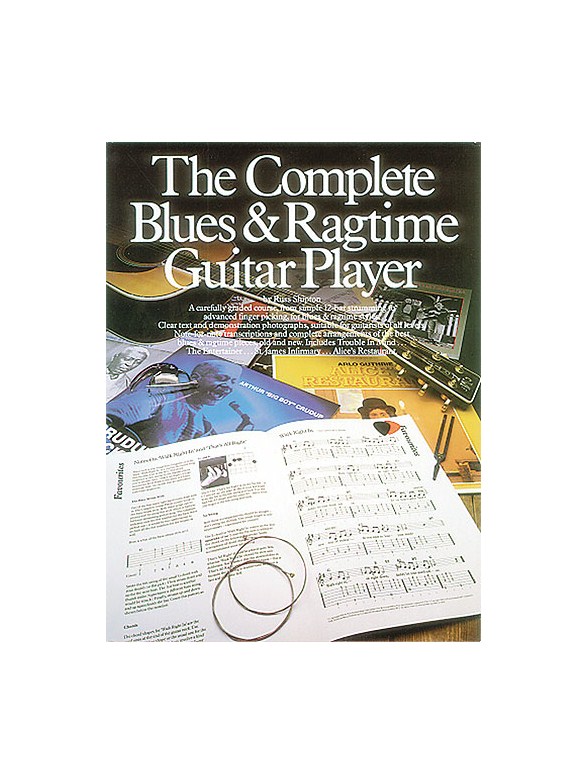 The Complete Blues And Ragtime Guitar Player