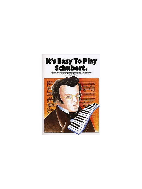 It's Easy To Play Schubert