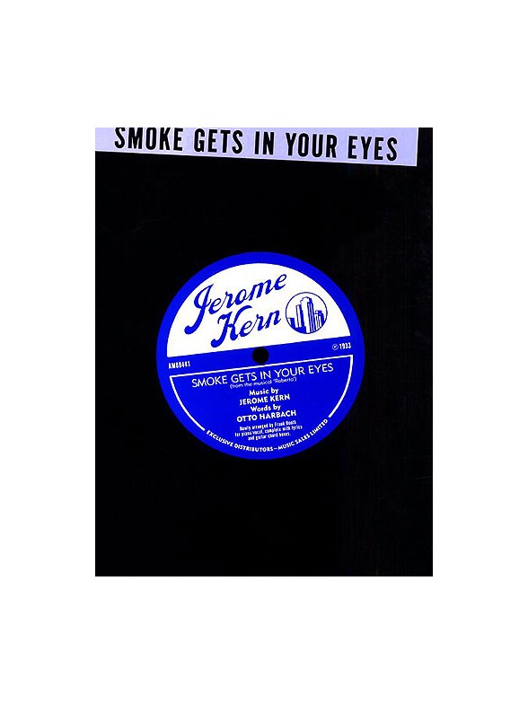 Jerome Kern: Smoke Gets In Your Eyes