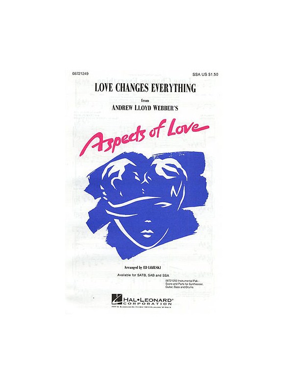 Love Changes Everything (SSA)