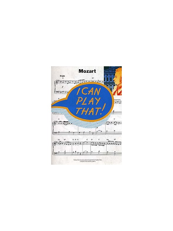 I Can Play That! Mozart