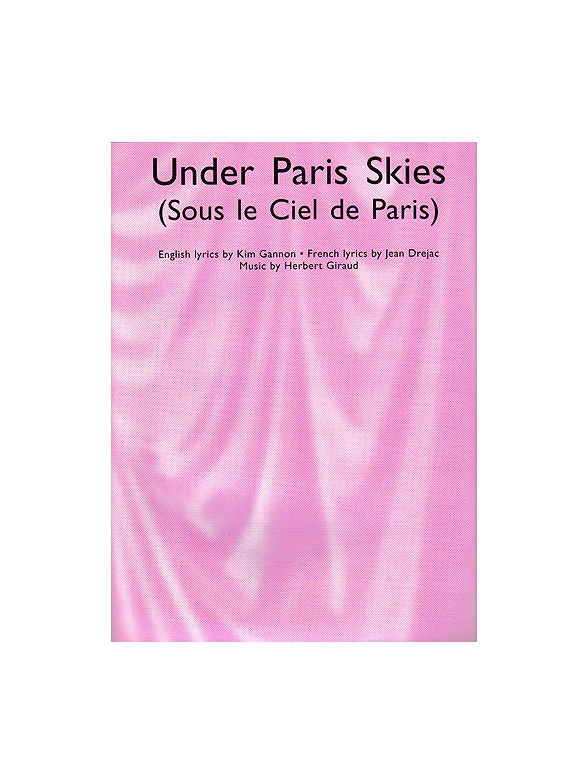 Under Paris Skies (Sous Le Ciel De Paris)