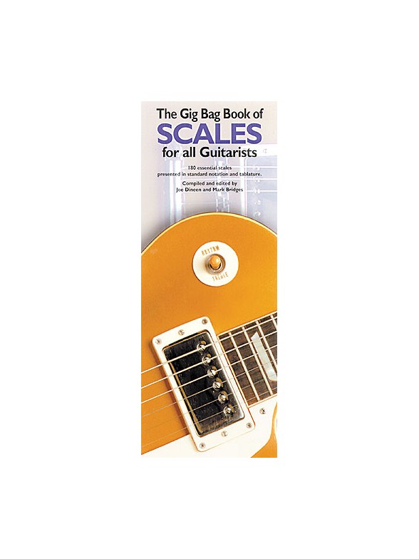 The Gig Bag Of Scales For All Guitarists