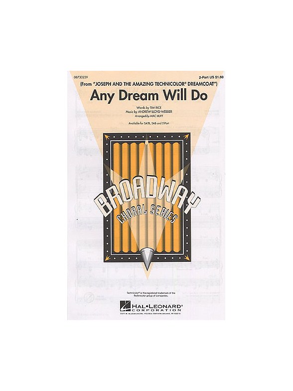 Andrew Lloyd Webber: Any Dream Will Do (Joseph And The Amazing Technicolor Dreamcoat) (2-Part)