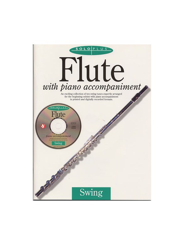 Solo Plus: Swing Flute (Book And CD)