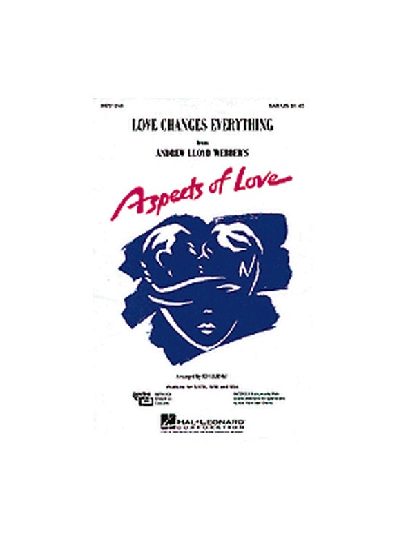 Andrew Lloyd Webber: Love Changes Everything (Aspects Of Love) - SAB/Piano