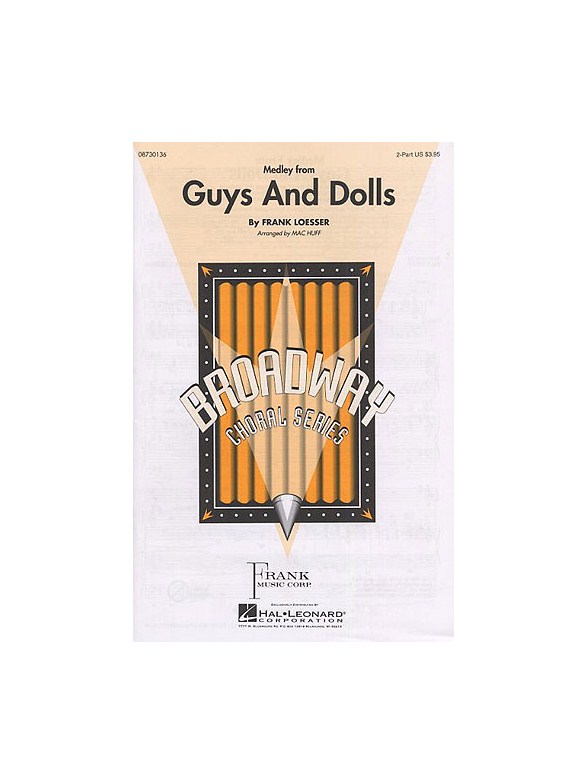 Frank Loesser: Guys And Dolls Medley (Two Voice)