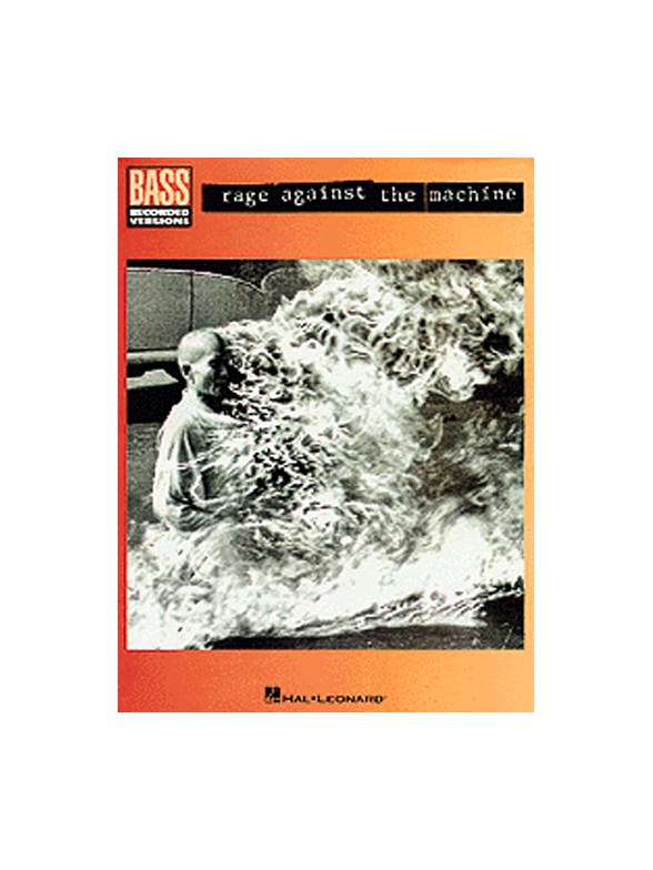 Rage Against The Machine: Rage Against The Machine (Bass Recorded Versions)