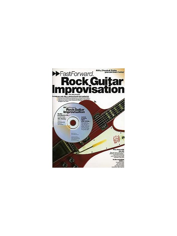 Fast Forward: Rock Guitar Improvisation