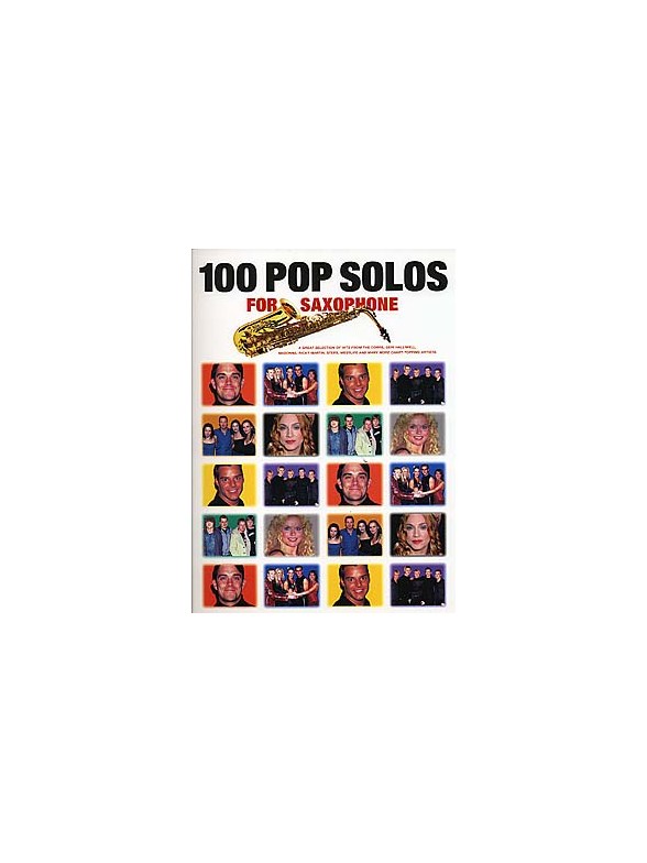 100 Pop Solos For Saxophone